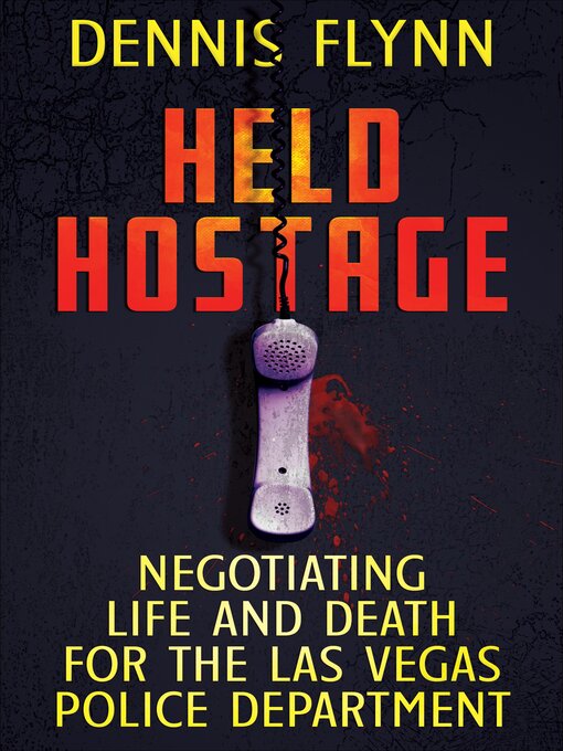 Title details for Held Hostage by Dennis Flynn - Available